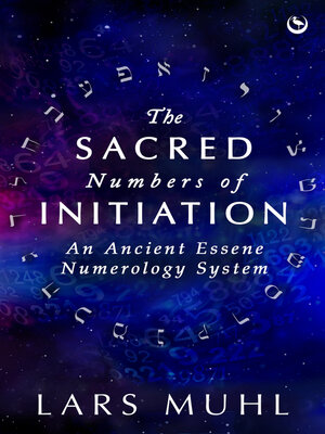 cover image of The Sacred Numbers of Initiation